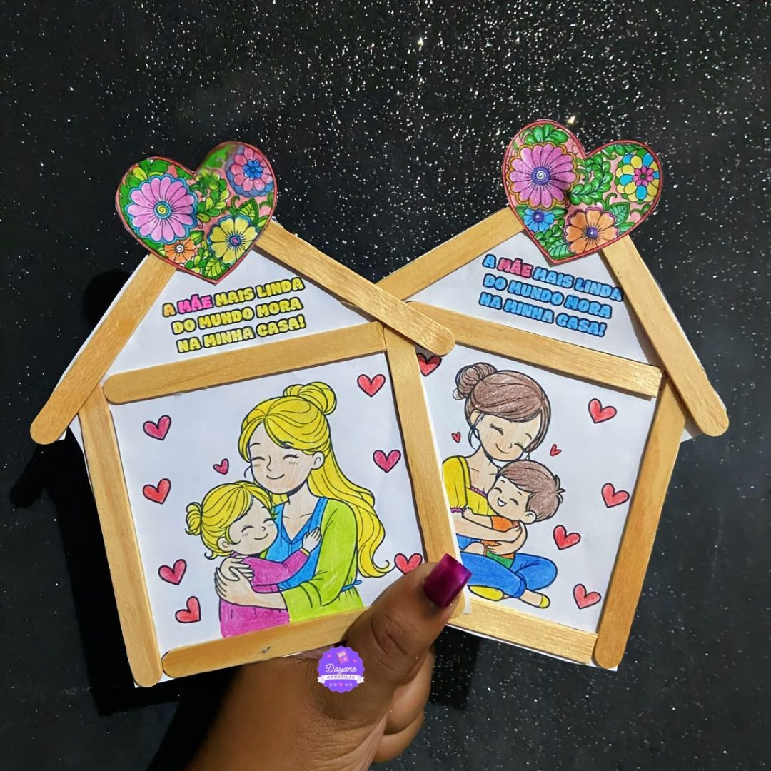 Casinha - Dia das Mães